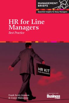 HR for Line Managers - Best Practice, Frank Scott-Lennon, Conor Hannaway