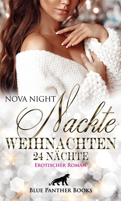 Nackte Weihnachten – 24 Nächte | Erotischer Roman, Nova Night