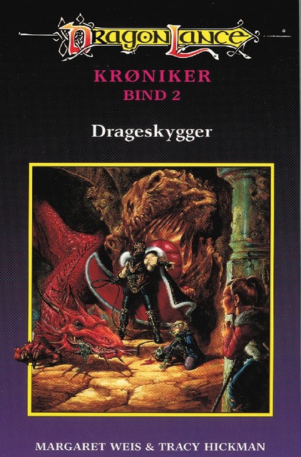 DragonLance – Krøniker #2: Drageskygger, Margaret Weis, Tracy Hickman