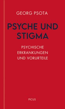 Psyche und Stigma, Georg Psota