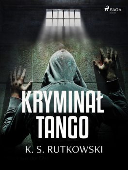 Kryminał tango, K.S.Rutkowski