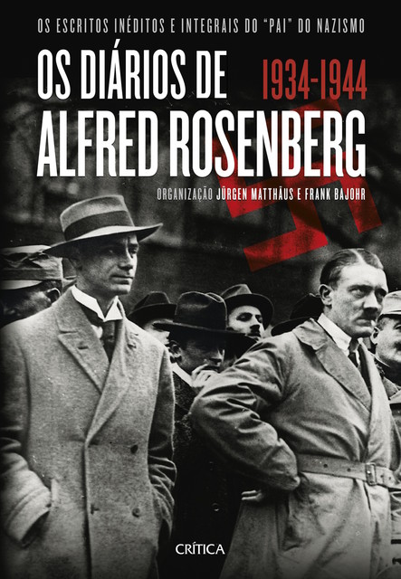 Os diários de Alfred Rosenberg, Frank Bajohr, Jürgen Matthäus