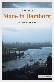 Made in Hamburg, Carl Rath