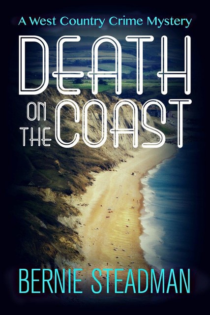 Death on the Coast, Bernie Steadman