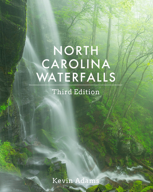 North Carolina Waterfalls, Kevin Adams