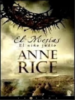 El Niño Judío, Anne Rice