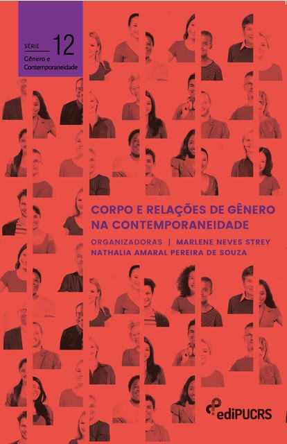 Corpo e relações de gênero na contemporaneidade, Marlene Neves Strey, Nathalia Amaral Pereira de Souza