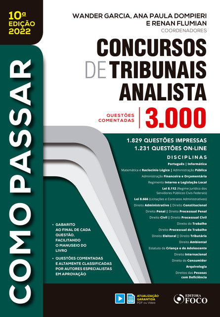 Concursos de tribunais analista, Renan Flumian, Wander Garcia, Ana Paula Dompieri