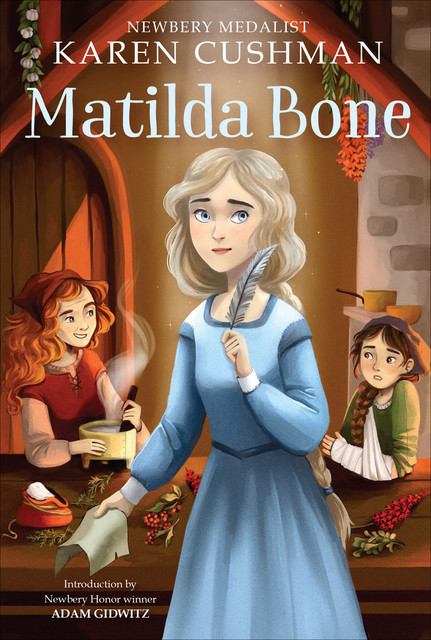 Matilda Bone, Karen Cushman