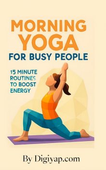 Morning Yoga For Busy People, e-AudioProductions. com