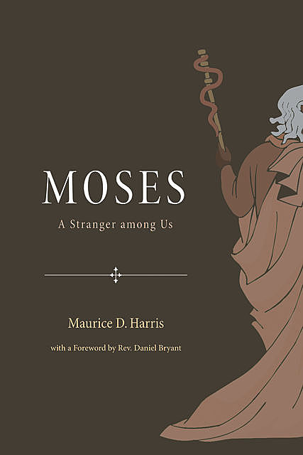 Moses, Maurice D. Harris