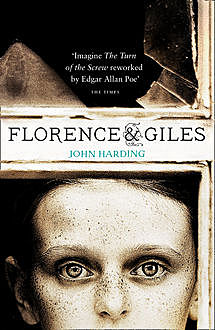 Florence and Giles and The Turn of the Screw, John Harding