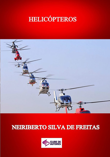 Helicópteros, Neiriberto Silva De Freitas