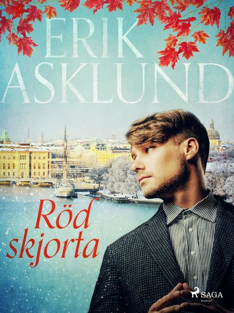 Röd skjorta, Erik Asklund