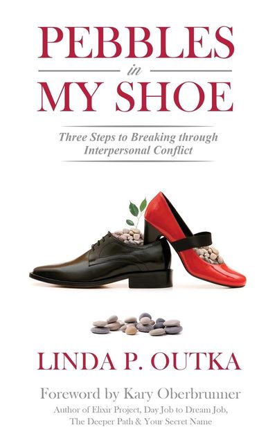 Pebbles in My Shoe, Linda P Outka