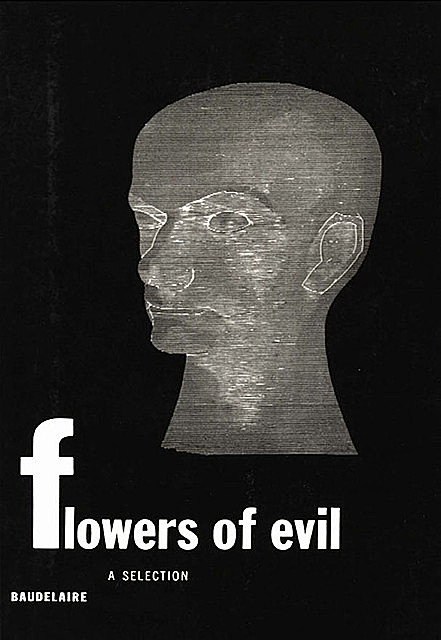 Flowers of Evil: A Selection, Charles Baudelaire