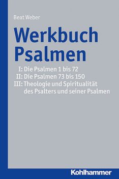 Werkbuch Psalmen I + II + III, Beat Weber