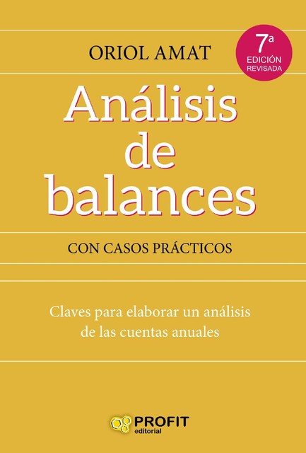 Análisis de balances. Ebook, Oriol Amat Salas