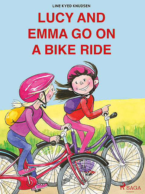Lucy and Emma go on a Bike Ride, Line Kyed Knudsen