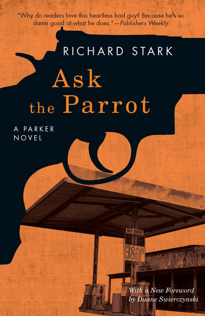 Ask the Parrot, Richard Stark