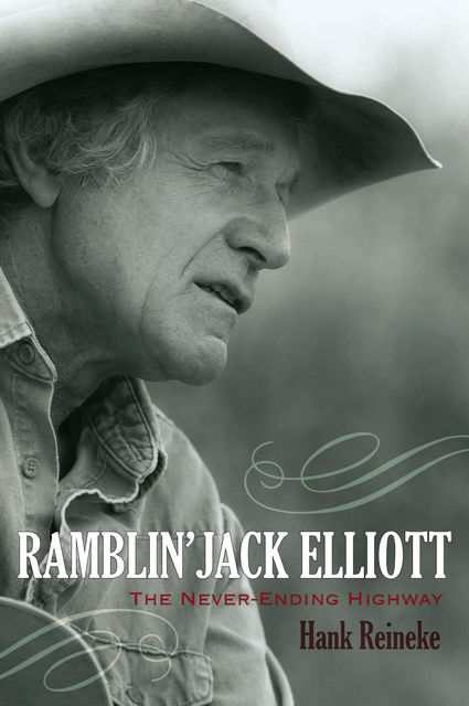 Ramblin' Jack Elliott, Hank Reineke