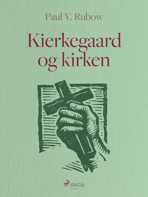 Kierkegaard og kirken, Paul V. Rubow