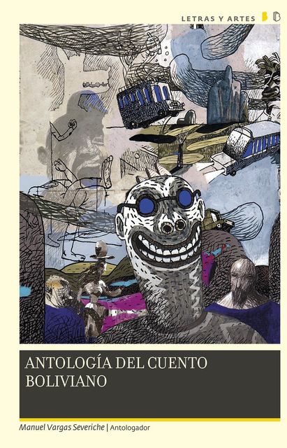Antologia del cuento boliviano, Manuel Vargas Severiche