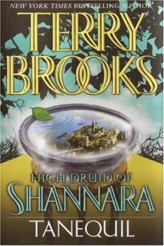 Tanequil, Terry Brooks