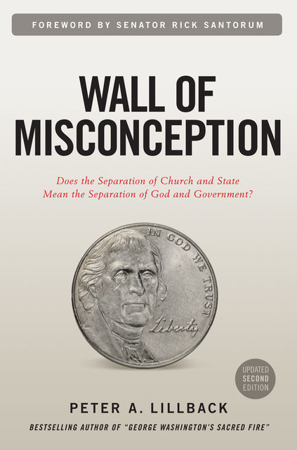 Wall of Misconception, Peter Lillback