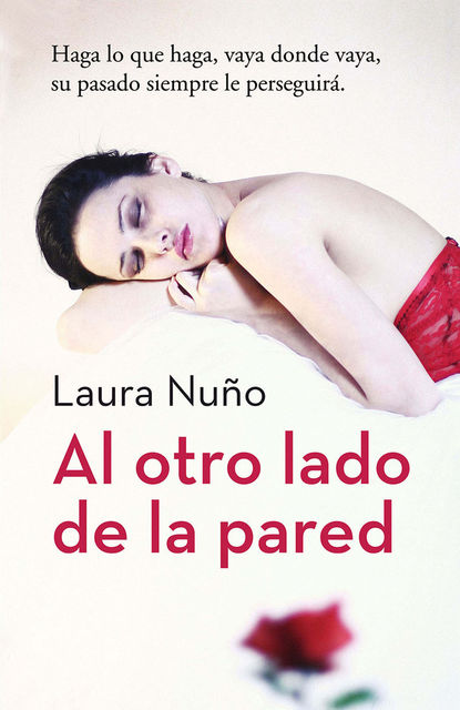 Al Otro Lado De La Pared, Laura Nuño
