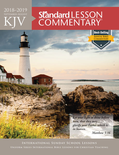 KJV Standard Lesson Commentary® 2018–2019, Standard Publishing