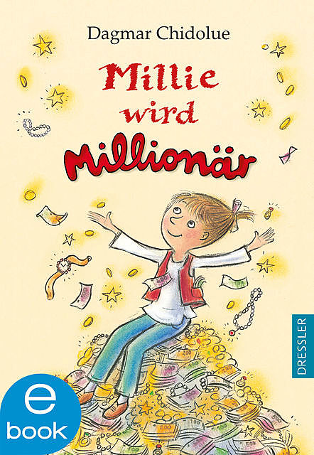Millie wird Millionär, Dagmar Chidolue
