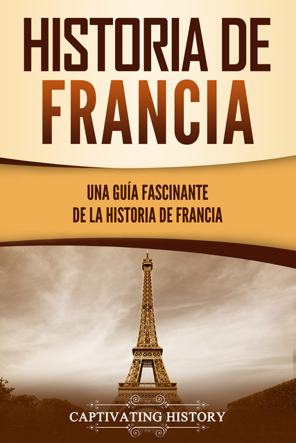 Historia de Francia, Captivating History