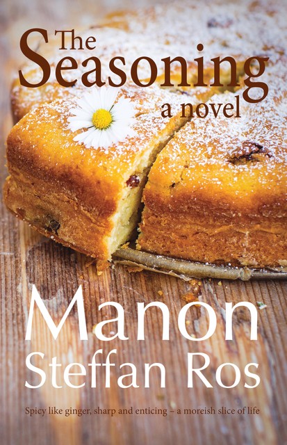 The Seasoning, Manon Steffan Ros