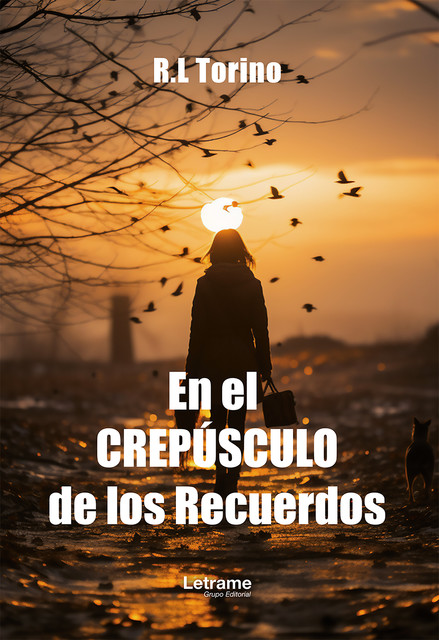 En el crepúsculo de los recuerdos, R. L Torino