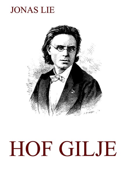 Hof Gilje, Jonas Lie
