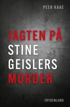 Jagten på Stine Geislers morder, Peer Kaae