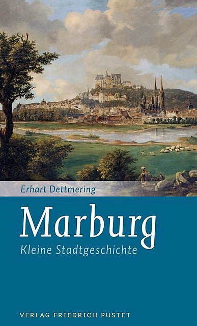 Marburg, Erhart Dettmering