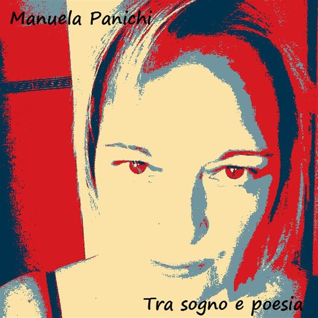 Tra sogno e poesia, Manuela Panichi