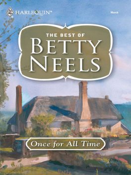 Once for All Time, Betty Neels
