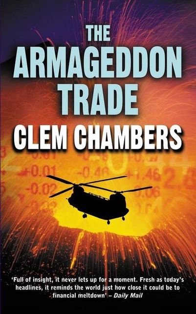 The Armageddon Trade, Clem Chambers