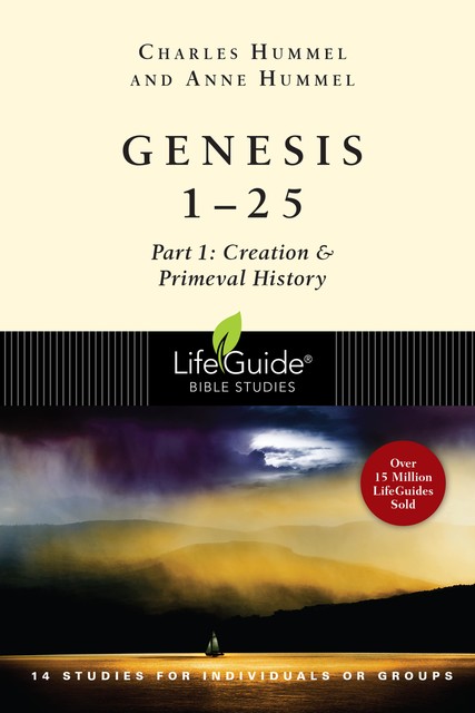 Genesis 1–25, Charles Hummel, Anne Hummel