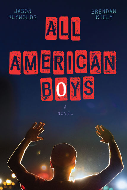 All American Boys, Jason Reynolds