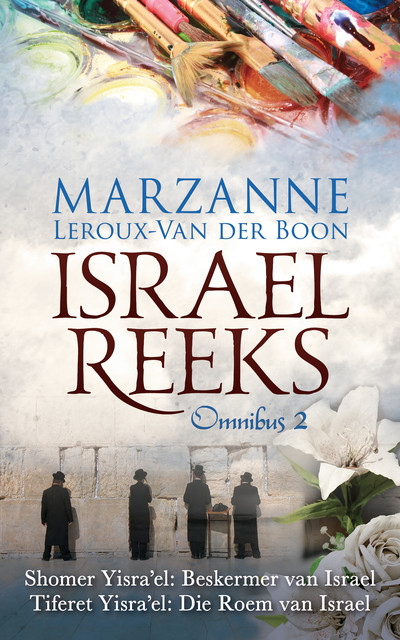 Israel-reeks: Omnibus 2, Marzanne Leroux-Van der Boon