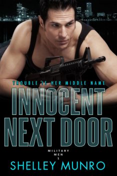 Innocent Next Door, Shelley Munro