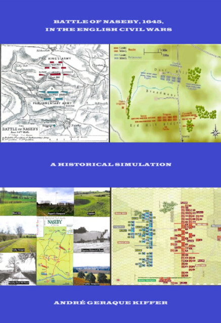Battle Of Naseby, 1645, In The English Civil Wars, André Geraque Kiffer