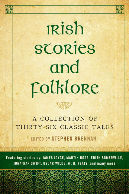 Irish Stories and Folklore, Stephen Brennan