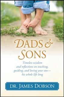 Dads and Sons, James Dobson