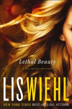 Lethal Beauty, Lis Wiehl