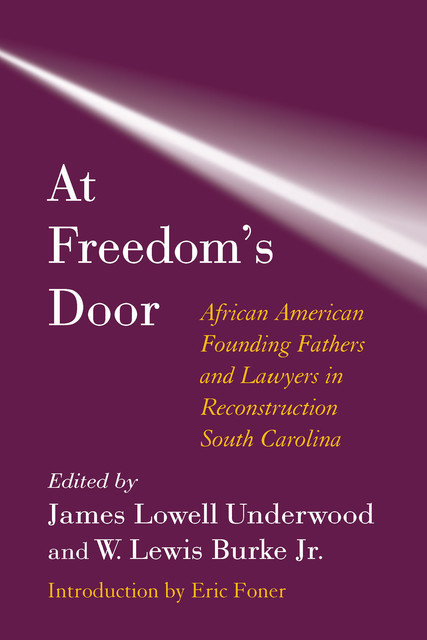 At Freedom's Door, J.R., James Lowell Underwood, W. Lewis Burke